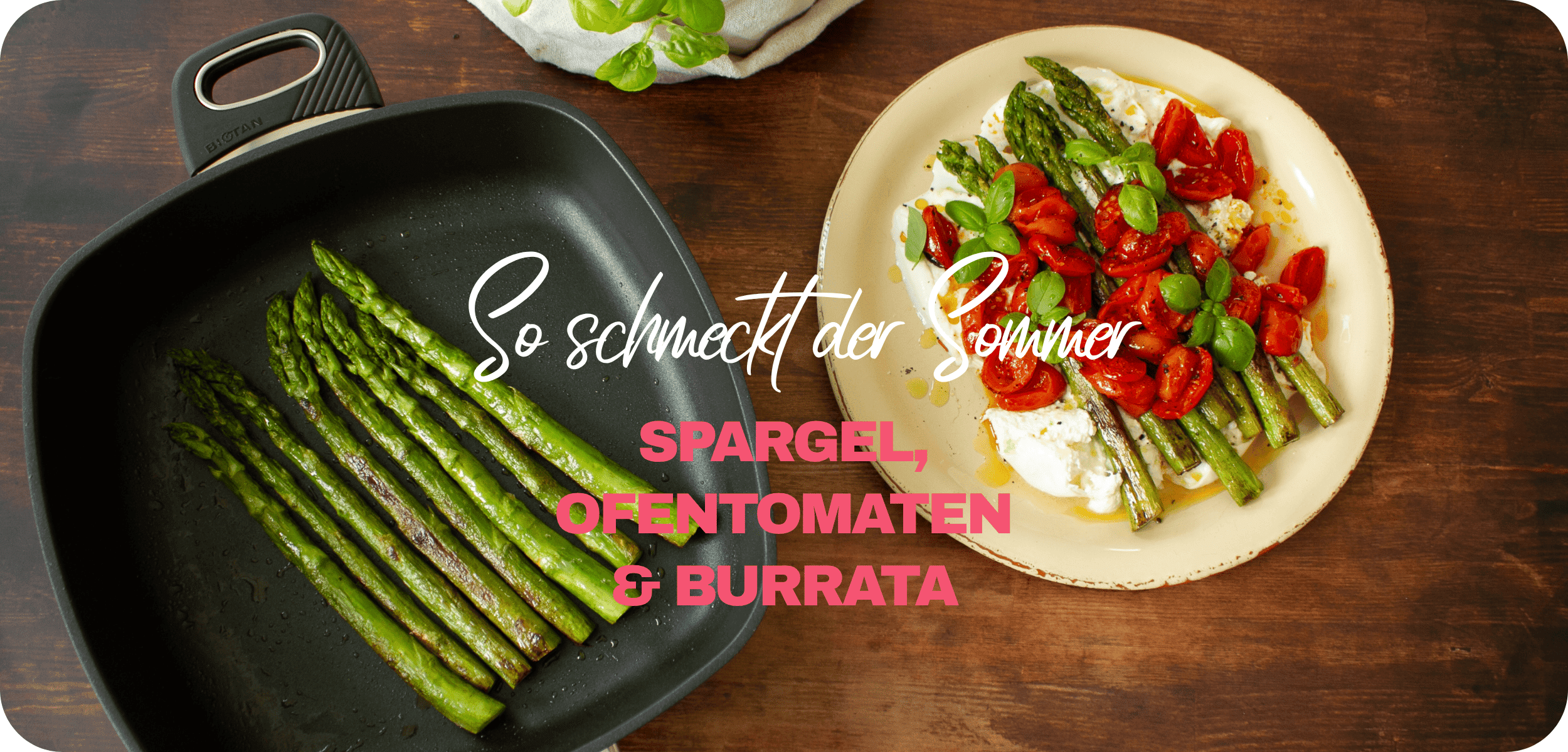 Grüner Spargel mit Ofentomaten & Burrata